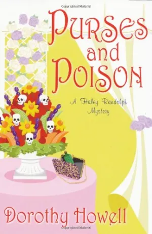 Purses and Poison (Haley Randolph Mysteries) Hardcover – January 1, 2009
