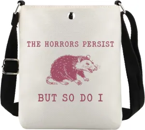 TOBGBE Funny Raccoon Meme Gifts The Horrors Persist But So Do I Crossbody Bag Raccoon Lover Gifts Adult Humor Meme